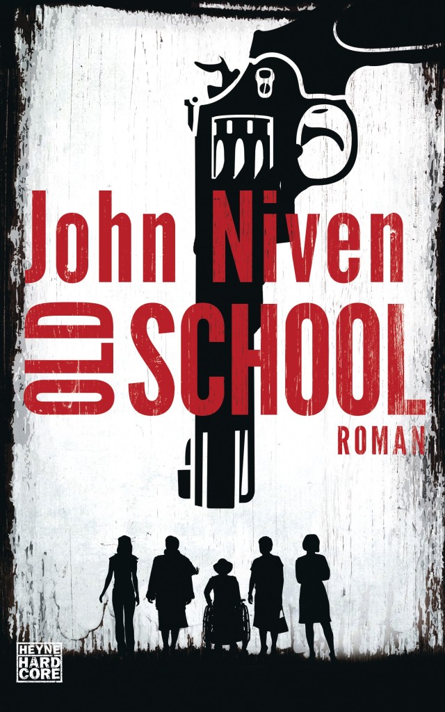 Old School von John Niven